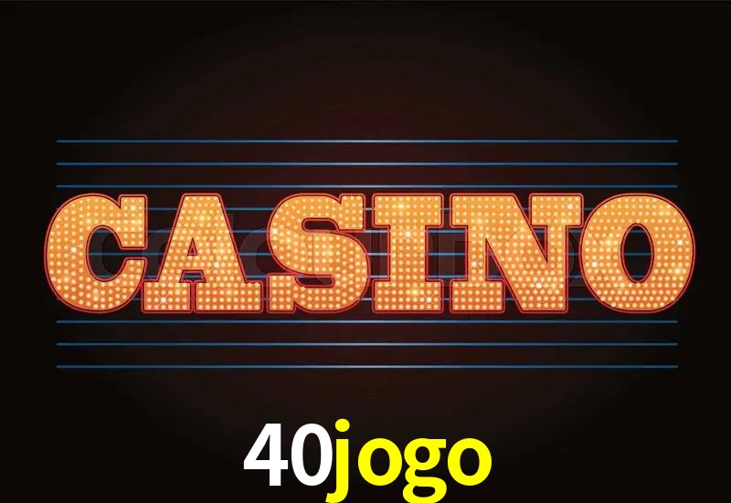 Jogos de Slot 40jogo
